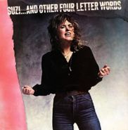 Suzi Quatro, Suzi...And Other Four Letter Words (CD)