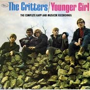 The Critters, Younger Girl: The Complete Kapp & Musicor Recordings (CD)