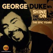 George Duke, Shine On - The Anthology: The Epic Years (CD)