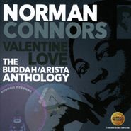 Norman Connors, Valentine Love: The Buddah / Arista Anthology (CD)