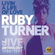 Ruby Turner, Livin' A Life Of Love: The Jive Anthology 1986-1991 (CD)