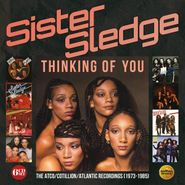 Sister Sledge, Thinking Of You: The Atco / Cotillion / Atlantic Recordings (1973-1985) [Box Set] (CD)