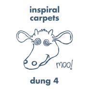 Inspiral Carpets, Dung 4 [Expanded Edition] (CD)