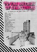 Various Artists, To The Outside Of Everything: A Story Of UK Post Punk 1977-1981 [Box Set] (CD)