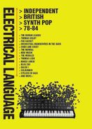 Various Artists, Electrical Language: Independent British Synth Pop 78-84 [Box Set] (CD)
