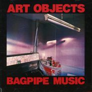 Art Objects, Bagpipe Music (CD)