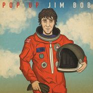 Jim Bob, Pop Up Jim Bob (LP)