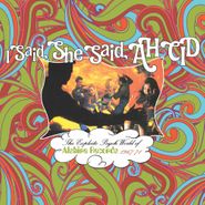 Various Artists, I Said, She Said, Ah Cid: The Exploito Psych World Of Alshire Records 1967-71 (CD)