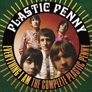 Plastic Penny, Everything I Am: The Complete Plastic Penny (CD)