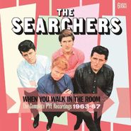 The Searchers, When You Walk In The Room: The Complete Pye Recordings 1963-67 [Box Set] (CD)