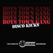 Boys Town Gang, Disco Kicks: The Complete Moby Dick Records Recordings (CD)