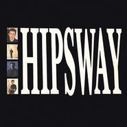 Hipsway, Hipsway [30th Anniversary Edition Import] (CD)