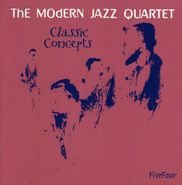 The Modern Jazz Quartet, Classic Concepts (CD)