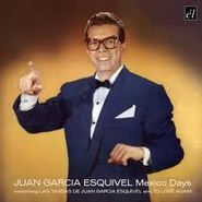 Esquivel, Mexico Days (CD)