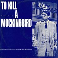 Elmer Bernstein, To Kill A Mockingbird [OST] (CD)