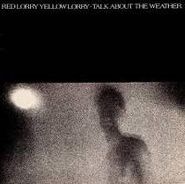 Red Lorry Yellow Lorry, Talk About The Weather (CD)
