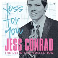 Jess Conrad, Jess For You: The Definitive Collection (CD)