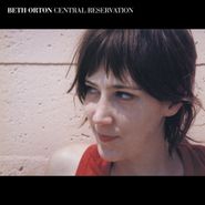 Beth Orton, Central Reservation [Expanded Edition] (CD)