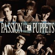 Passion Puppets, Beyond The Pale: Expanded Edition [Remastered UK Import] (CD)