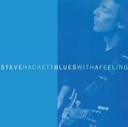 Steve Hackett, Blues With A Feeling (CD)