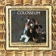 Colosseum, Those Who Are About To Die Salute You [Expanded Edition] (CD)