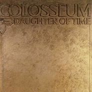 Colosseum, Daughter Of Time [Expanded Edition] (CD)