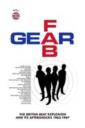 Various Artists, Fab Gear: The British Beat Explosion & Its Aftershocks 1963-1967 [Box Set] (CD)