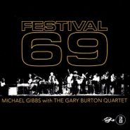 Michael Gibbs, Festival 69 (CD)