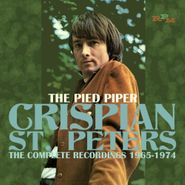 Crispian St. Peters, Pied Piper: The Complete Recordings 1964-1974 (CD)