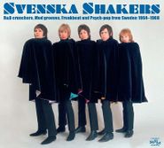 Various Artists, Svenska Shakers: R&B Crunchers, Mod Grooves, Freakbeat & Psych-Pop From Sweden 1964-1968 (CD)