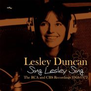 Lesley Duncan, Sing Lesley Sing: The RCA & CBS Recordings 1968-1972 [Import] (CD)