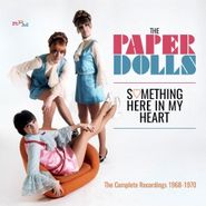 The Paper Dolls, Something Here In My Heart: The Complete Recordings 1968-1970 (CD)
