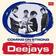 The Deejays, Coming On Strong: The Best Of The Deejays (CD)