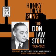 Various Artists, Honky Tonk Song: The Don Law Story 1956-1962 (CD)