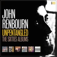 John Renbourn, Unpentangled: The Sixties Albums [Box Set] (CD)