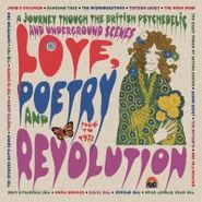 Various Artists, Love, Poetry And Revolution: A Journey Through The British Psychedelic And Underground Scenes 1966 To 1972 (CD)