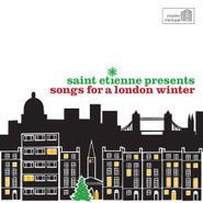 Various Artists, Saint Etienne Presents: Songs For A London Winter (CD)