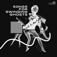 Various Artists, Songs For Swinging Ghosts (CD)