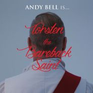 Andy Bell, Torsten The Bareback Saint (CD)