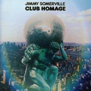 Jimmy Somerville, Club Homage (CD)
