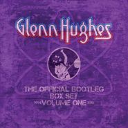 Glenn Hughes, The Official Bootleg Box Set Vol. 1 [Box Set] (CD)