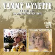 Tammy Wynette, The First Lady / We Sure Can Love Each Other (CD)
