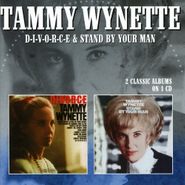 Tammy Wynette, D-I-V-O-R-C-E / Stand By Your Man (CD)