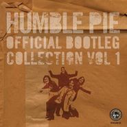 Humble Pie, Official Bootleg Collection Vol. 1 [Record Store Day] (LP)