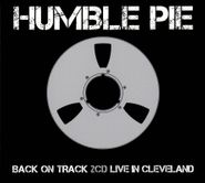 Humble Pie, Back On Track / Live In Cleveland [Expanded Edition] (CD)