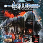 Killer, Vol. 2: Only The Strong Survive 1988-2015 (CD)