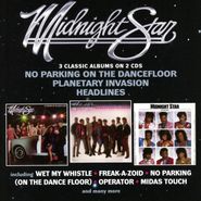 Midnight Star, No Parking On The Dancefloor / Planetary Invasion / Headlines (CD)