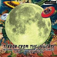 Various Artists, Terror From The Universe: Soundtrack From Beyond The Stars From The Attic Of Lux & Ivy (CD)