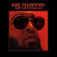 Idris Muhammad, Turn This Mutha Out (LP)