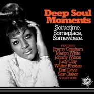 Various Artists, Deep Soul Moments - Sometime, Someplace, Somewhere. (CD)